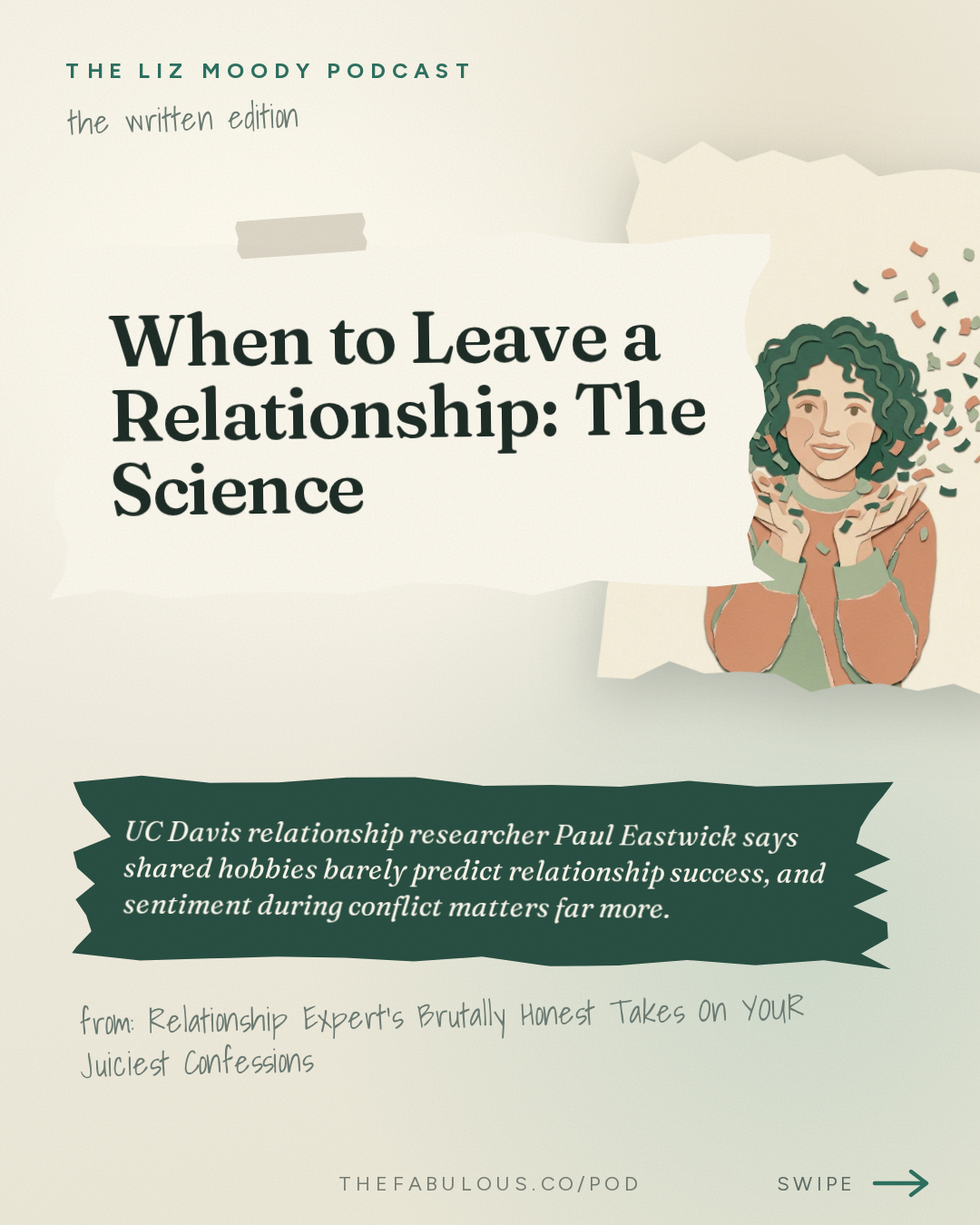 When to Leave a Relationship: The Science — The Liz Moody Podcast: Relationship Expert's Brutally Honest Takes On YOUR Juiciest Confessions