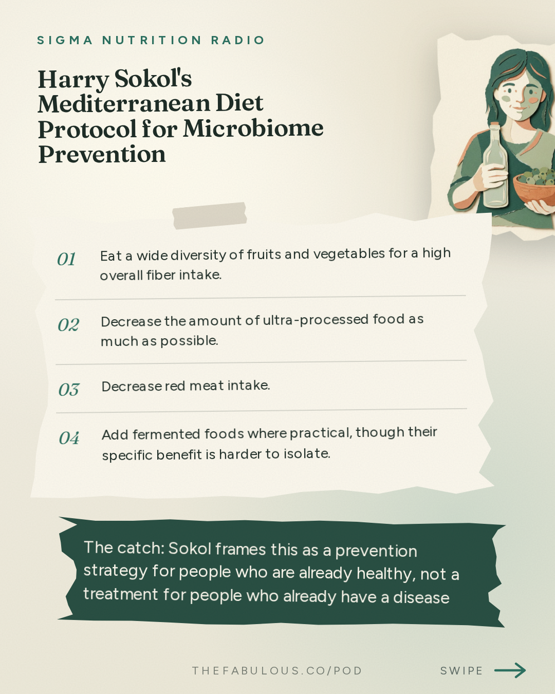 Harry Sokol's Mediterranean Diet Protocol for Microbiome Prevention — Sigma Nutrition Radio: #625: Does Changing the Microbiome Actually Improve Health? – Prof. Harry Sokol