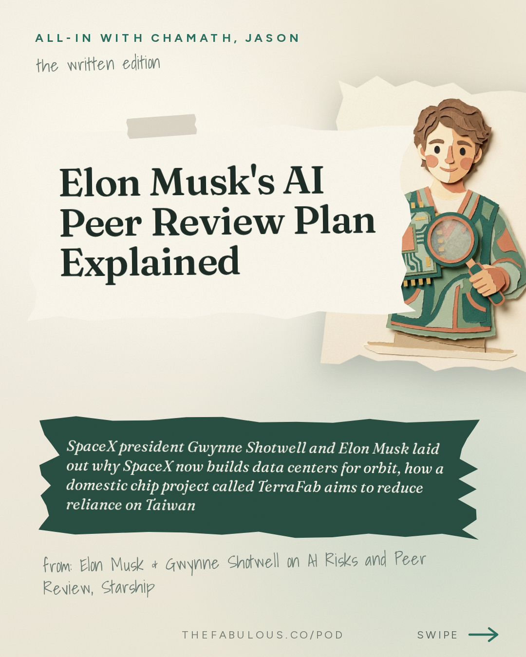Elon Musk's AI Peer Review Plan Explained — All-In with Chamath, Jason, Sacks & Friedberg: Elon Musk & Gwynne Shotwell on AI Risks and Peer Review, Starship, Terafab, SpaceX/Tesla Merger
