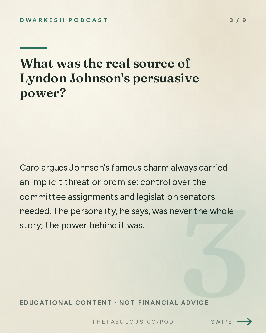 What was the real source of Lyndon Johnson's persuasive power? — Dwarkesh Podcast: Robert Caro – The master biographer reflects at 91