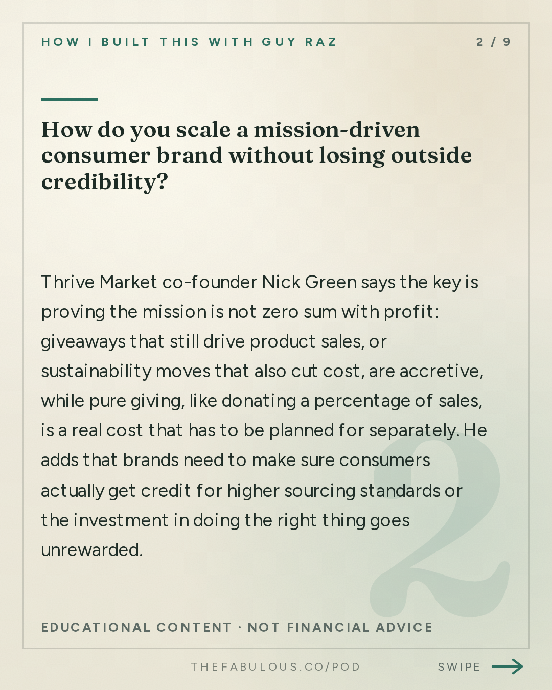 How do you scale a mission-driven consumer brand without losing outside credibility? — How I Built This with Guy Raz: Advice Line with Nick Green of Thrive Market