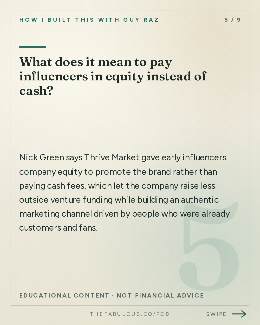What does it mean to pay influencers in equity instead of cash? — How I Built This with Guy Raz: Advice Line with Nick Green of Thrive Market