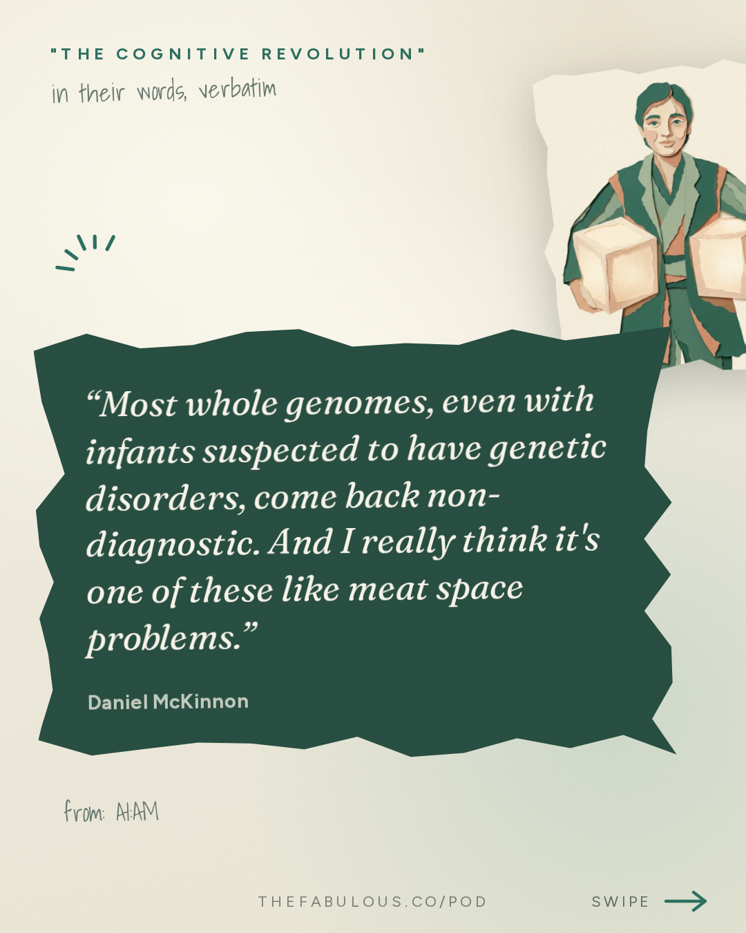 Most whole genomes, even with infants suspected to have genetic disorders, come back non-diagnostic. And I really think it's one of these like meat space problems. — "The Cognitive Revolution" : AI:AM: Was Trump-Xi Anything? What Counts as Utopia? + AWS GPUs Cost 3X & AI Diagnoses Rare Diseases