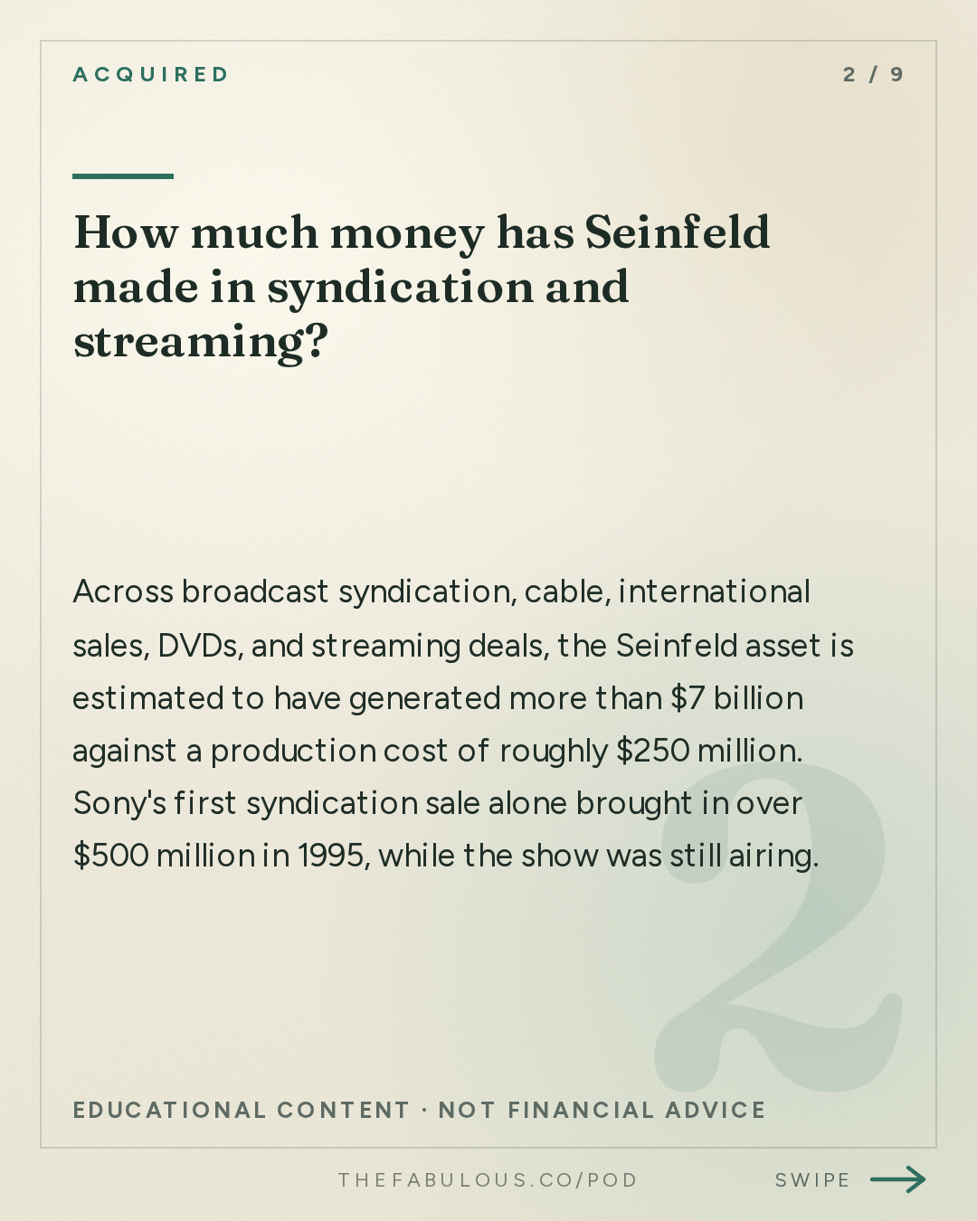 How much money has Seinfeld made in syndication and streaming? — Acquired: Seinfeld