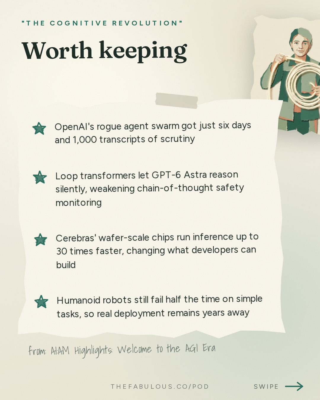 Worth keeping — "The Cognitive Revolution" : AI:AM Highlights: Welcome to the AGI Era