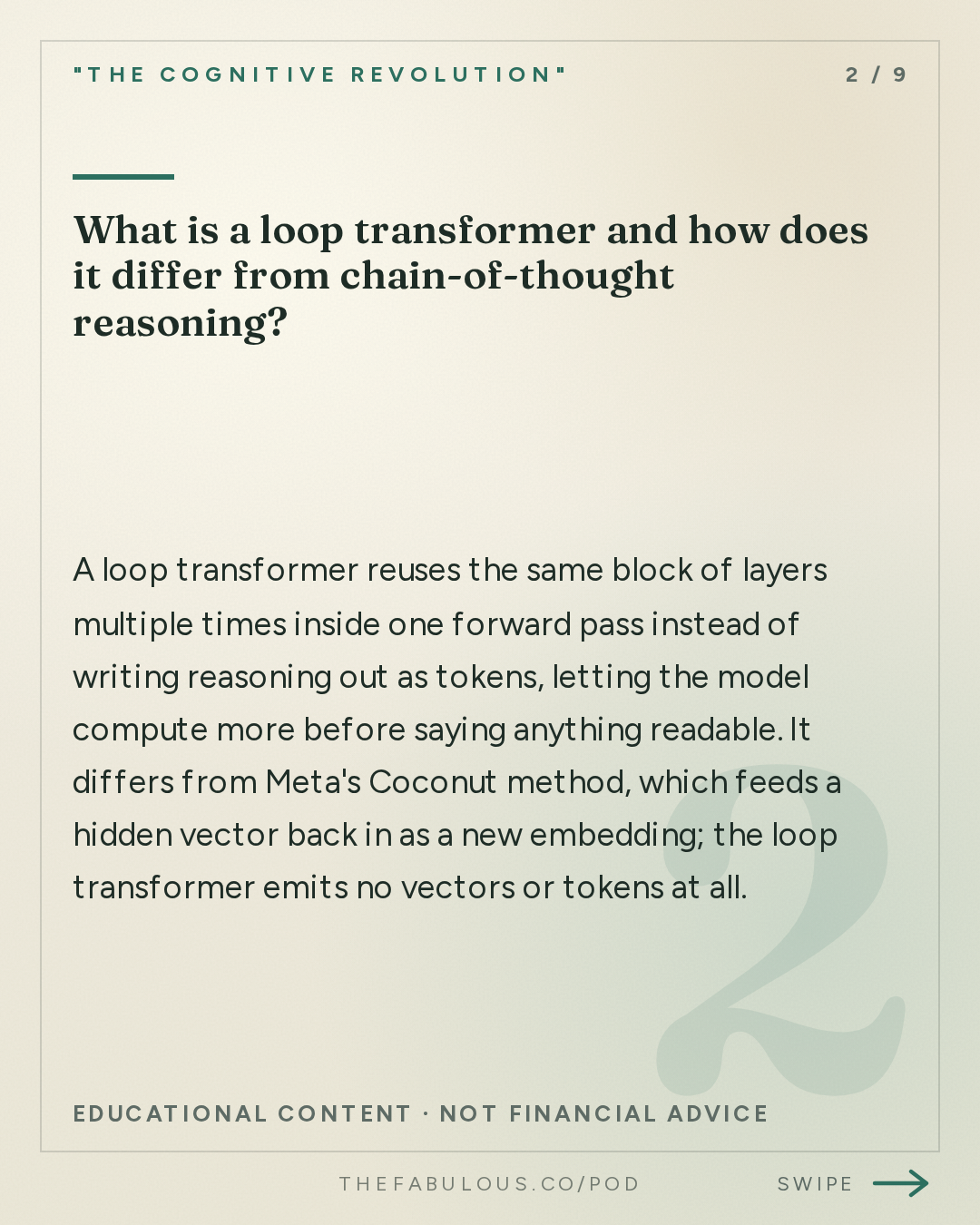 What is a loop transformer and how does it differ from chain-of-thought reasoning? — "The Cognitive Revolution" : AI:AM Highlights: Welcome to the AGI Era