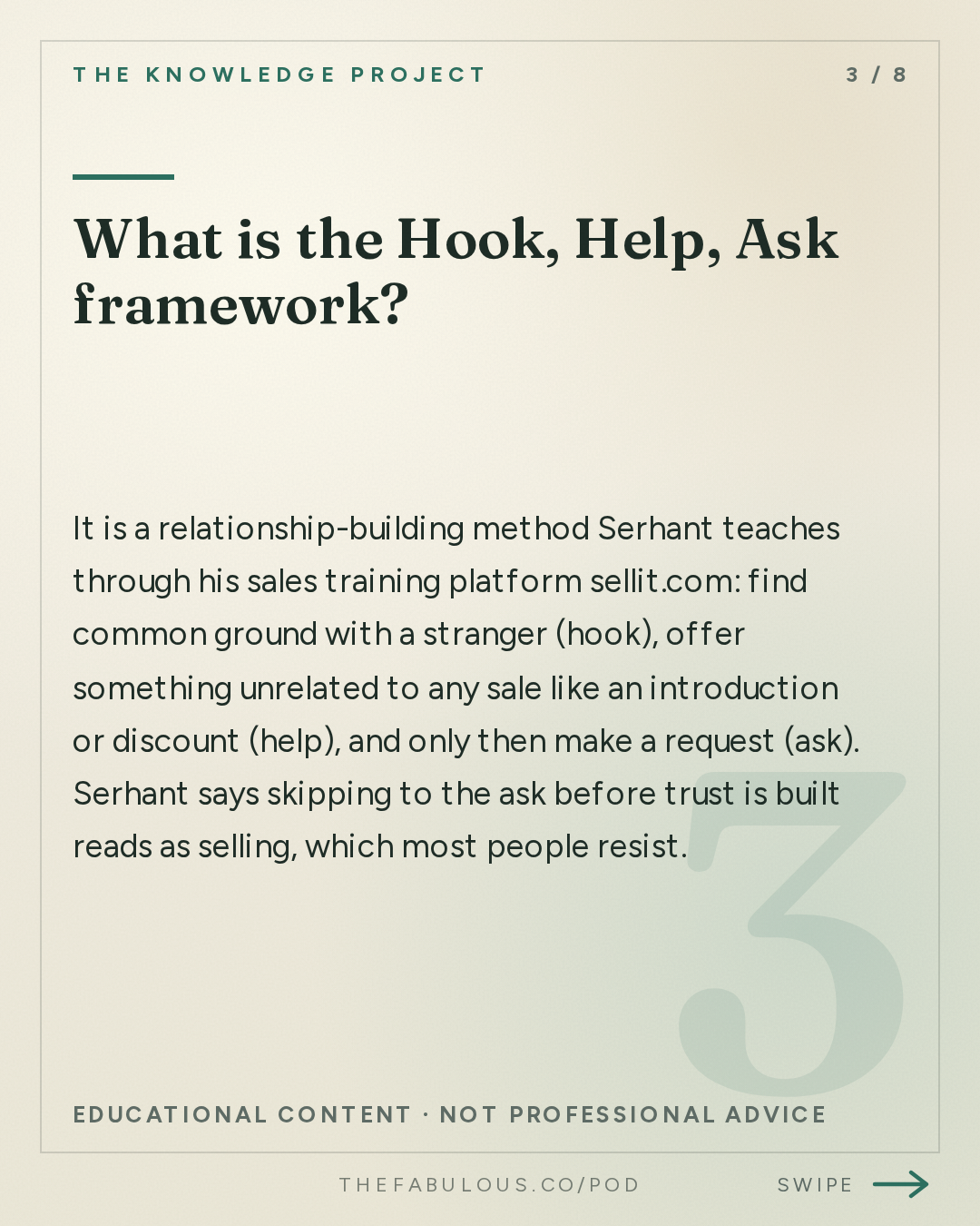 What is the Hook, Help, Ask framework? — The Knowledge Project: How to Get People to Say Yes | Ryan Serhant