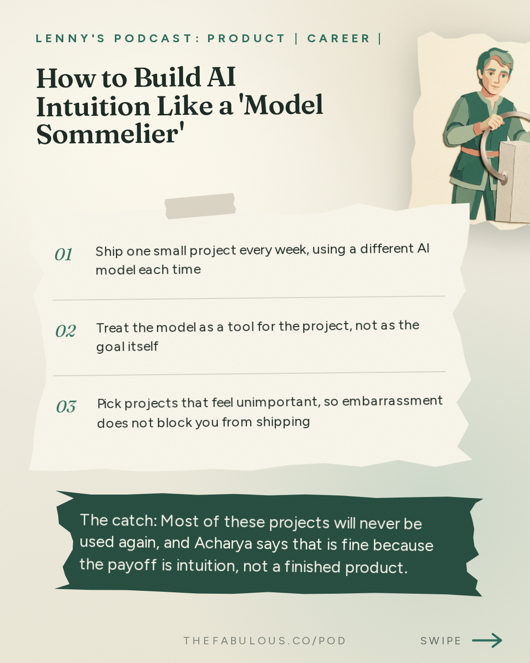 How to Build AI Intuition Like a 'Model Sommelier' — Lenny's Podcast: Product | Career | Growth: Why companies are becoming a series of loops | Anish Acharya (a16z)