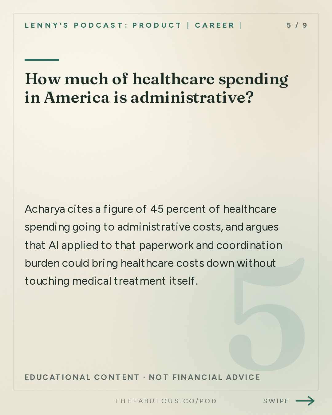 How much of healthcare spending in America is administrative? — Lenny's Podcast: Product | Career | Growth: Why companies are becoming a series of loops | Anish Acharya (a16z)