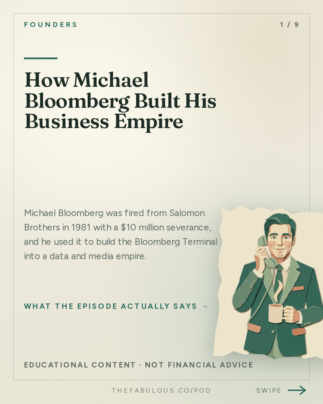 How Michael Bloomberg Built His Business Empire — Founders: How Michael Bloomberg Works