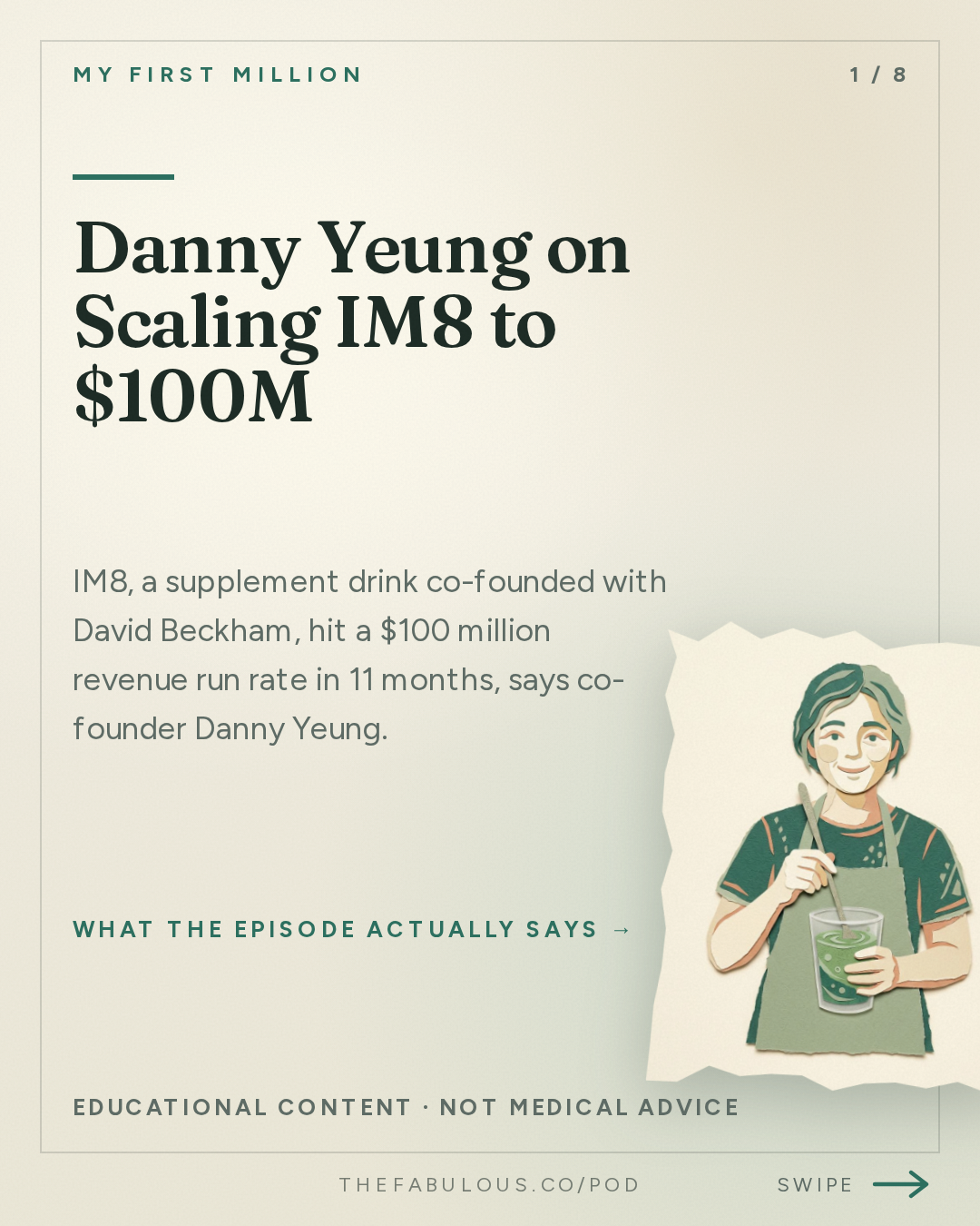 Danny Yeung on Scaling IM8 to $100M — My First Million: How we scaled to $100M in under a year (ft. IM8 co-founder Danny Yeung)