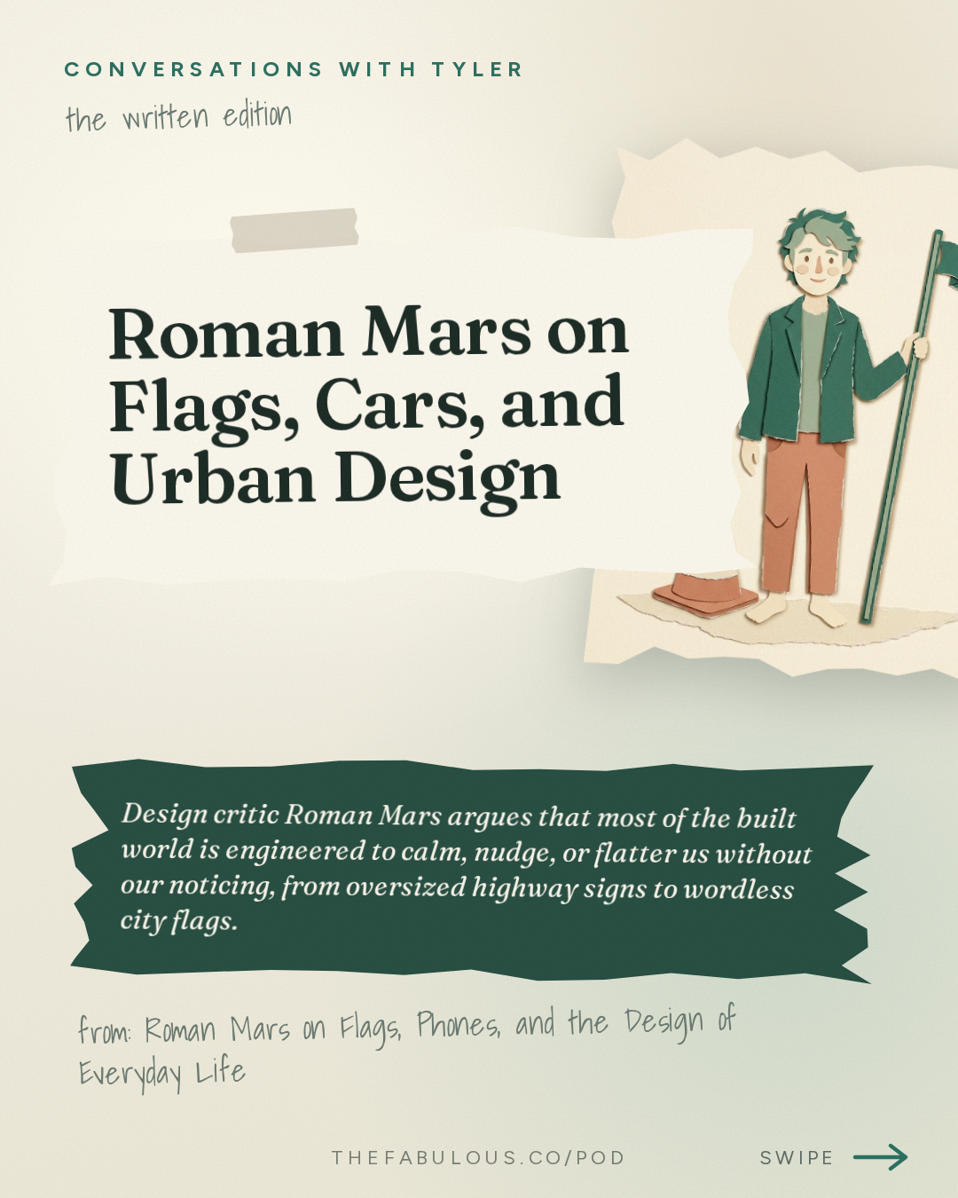 Roman Mars on Flags, Cars, and Urban Design — Conversations with Tyler: Roman Mars on Flags, Phones, and the Design of Everyday Life