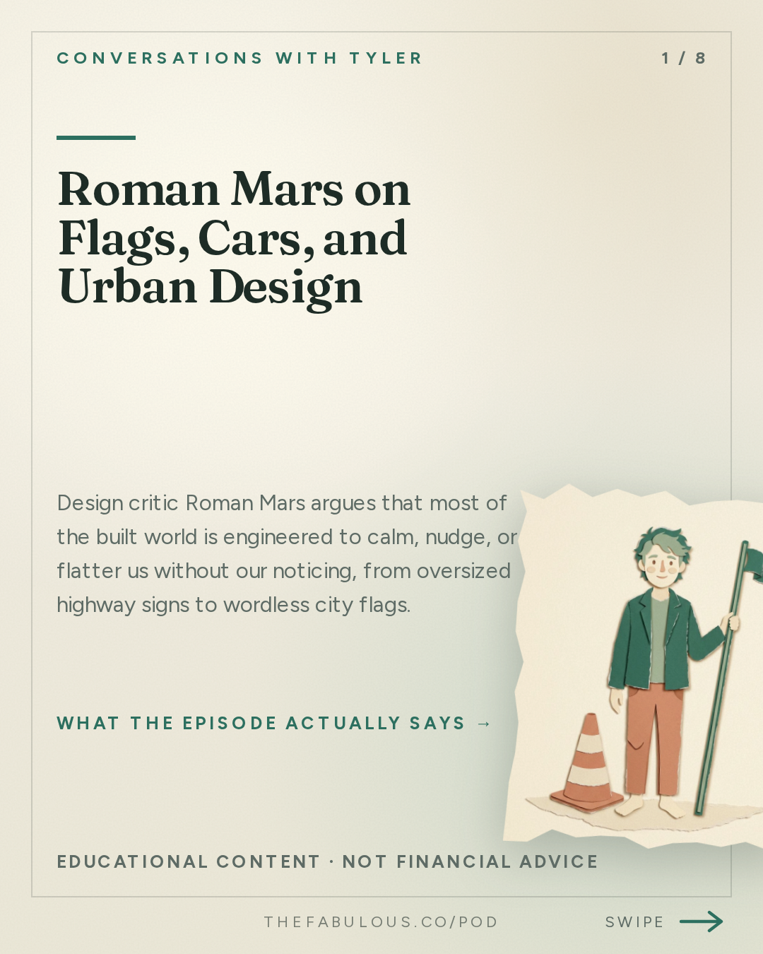 Roman Mars on Flags, Cars, and Urban Design — Conversations with Tyler: Roman Mars on Flags, Phones, and the Design of Everyday Life