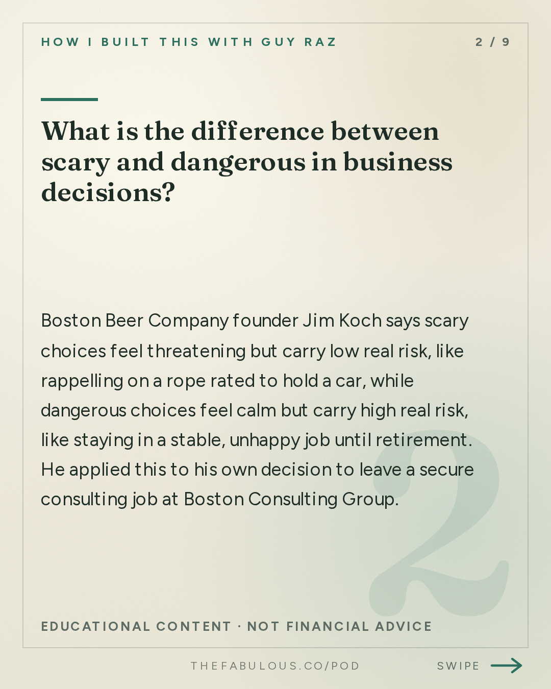 What is the difference between scary and dangerous in business decisions? — How I Built This with Guy Raz: 10 Years of How I Built This: A Decade of Innovation, Risk and Reinvention