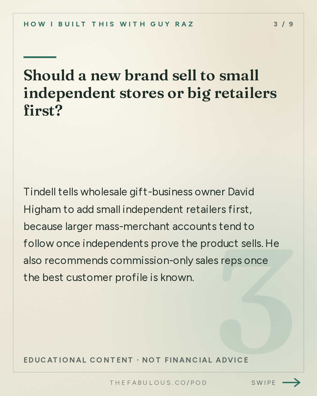 Should a new brand sell to small independent stores or big retailers first? — How I Built This with Guy Raz: Advice Line with Kip Tindell of The Container Store
