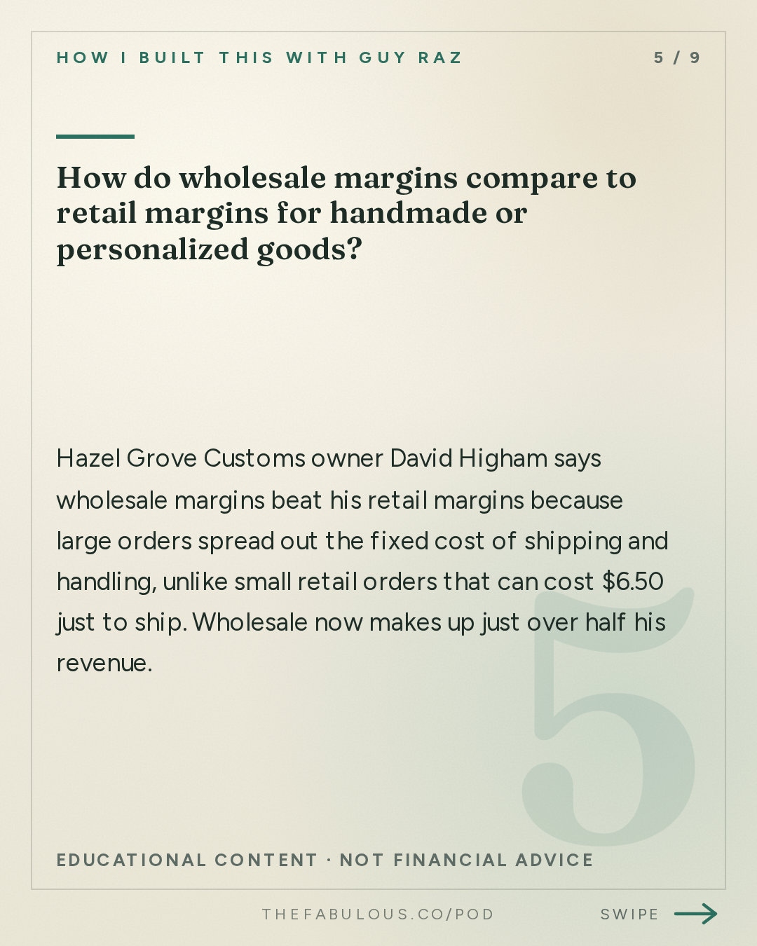 How do wholesale margins compare to retail margins for handmade or personalized goods? — How I Built This with Guy Raz: Advice Line with Kip Tindell of The Container Store